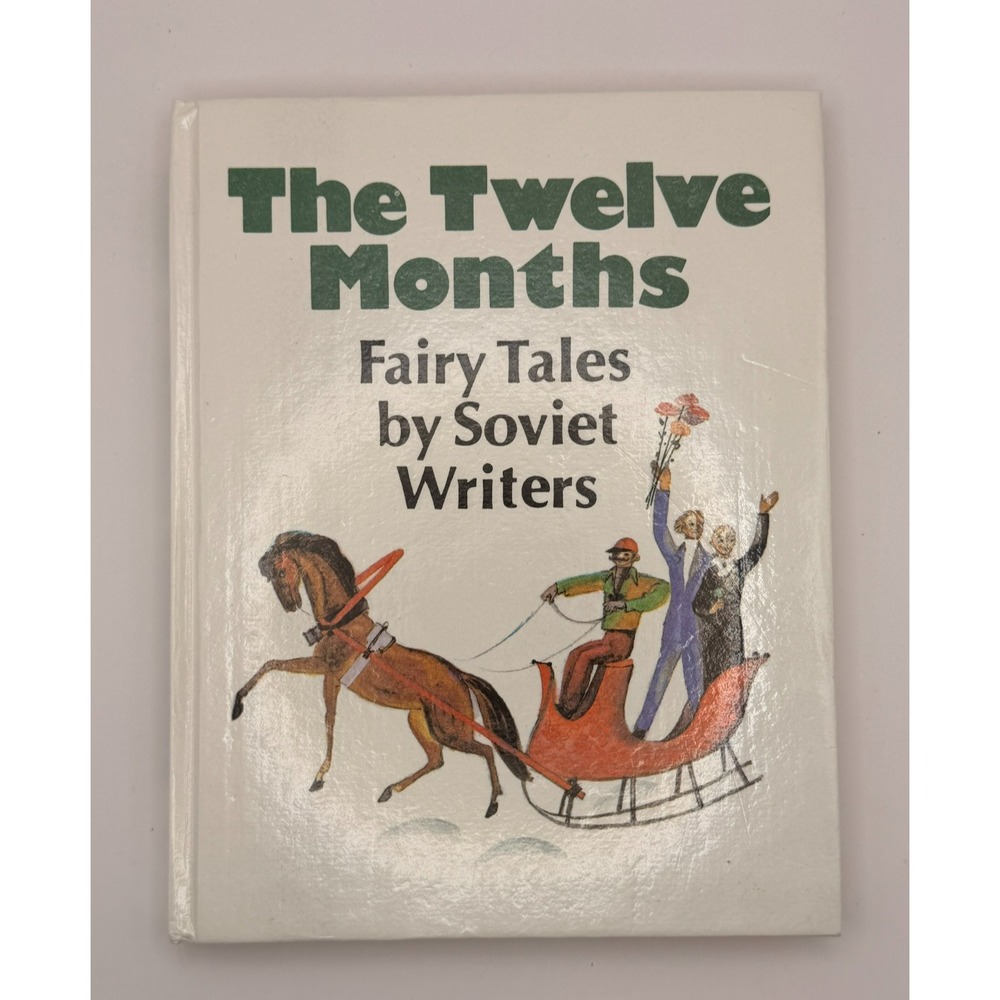 The Twelve Months Soviet Fairy Tales Hardcover Raduga 1991 English USSR Rare
